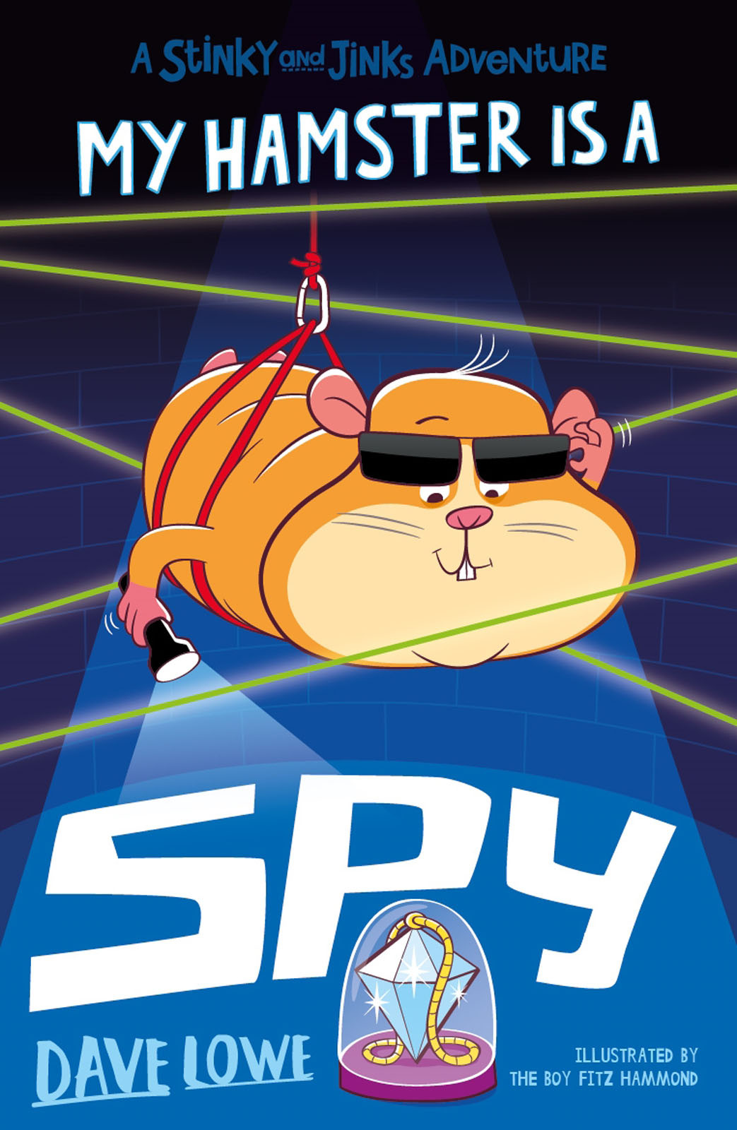 My Hamster Is A Spy Dave Lowe