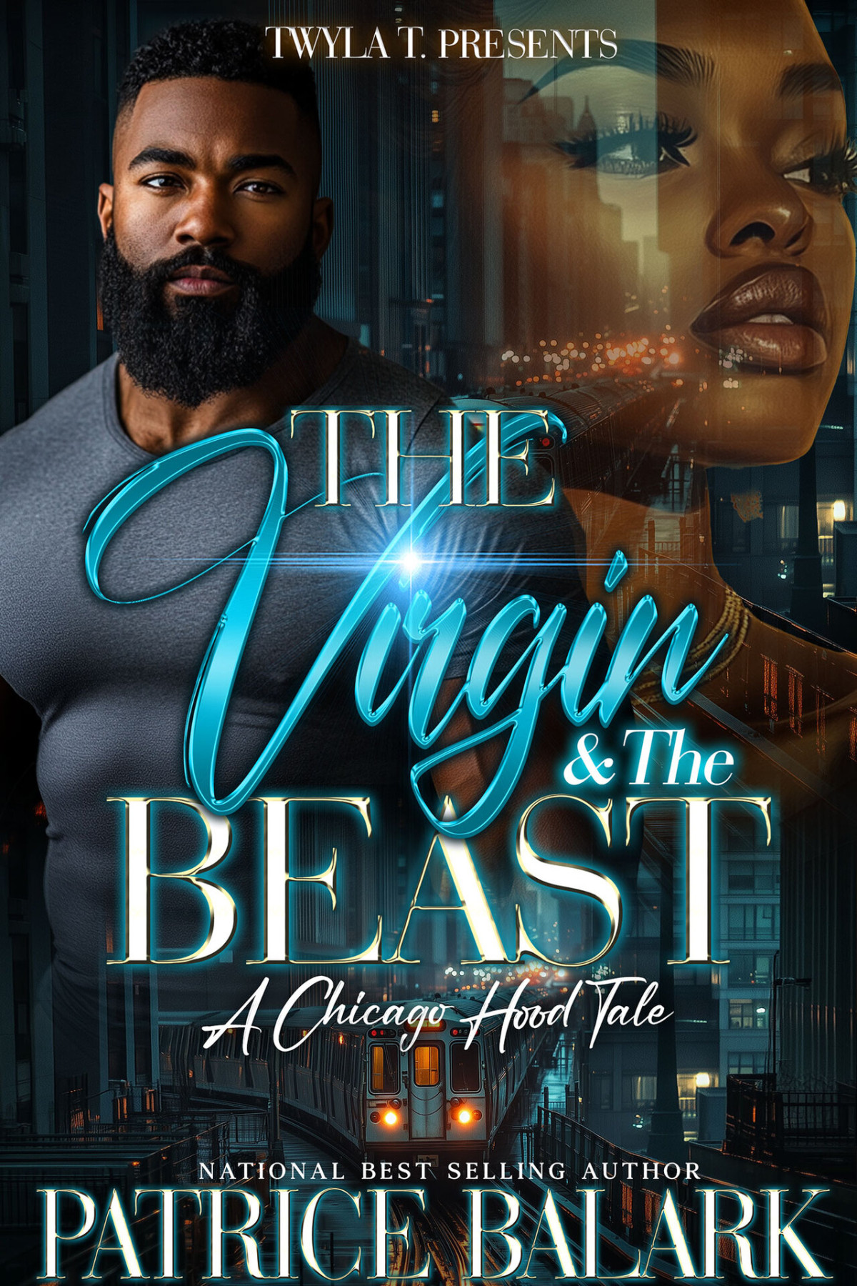 The Virgin The Beast A Chicago Hood Tale Balark Patrice