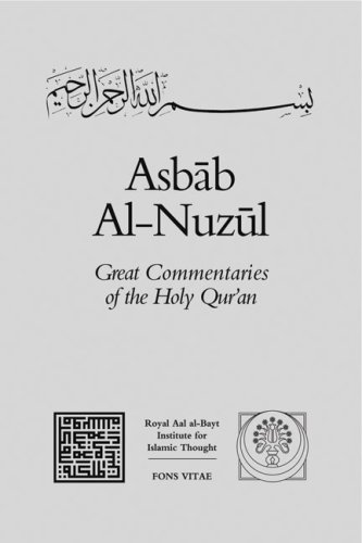 Alwids Asbb Alnuzl Great Commentaries Of The Holy Quran Jall Aldn Muammad Ibn Amad Maall