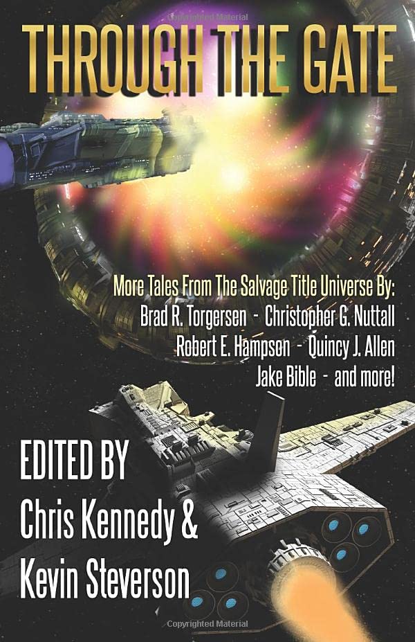 Through The Gate More Tales From The Salvage Title Universe The Coalition Chris Kennedy