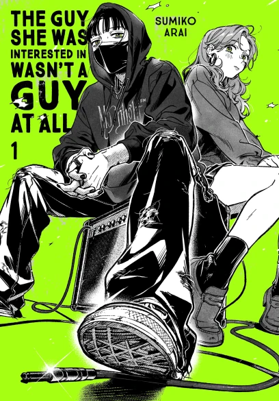 The Guy She Was Interested In Wasnt A Guy At All Vol 1 Sumiko Arai