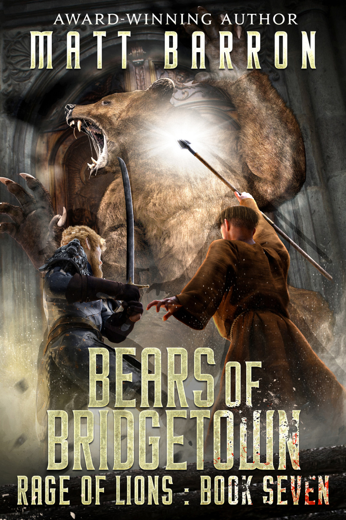 Bears Of Bridgetown Rage Of Lions Book 7 Matt Barron