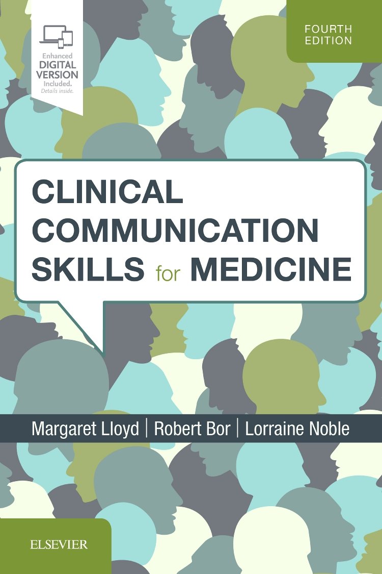 Clinical Communication Skills For Medicine 4e May 1 20180702072133elsevierpdf 4th Edition Margaret Lloyd