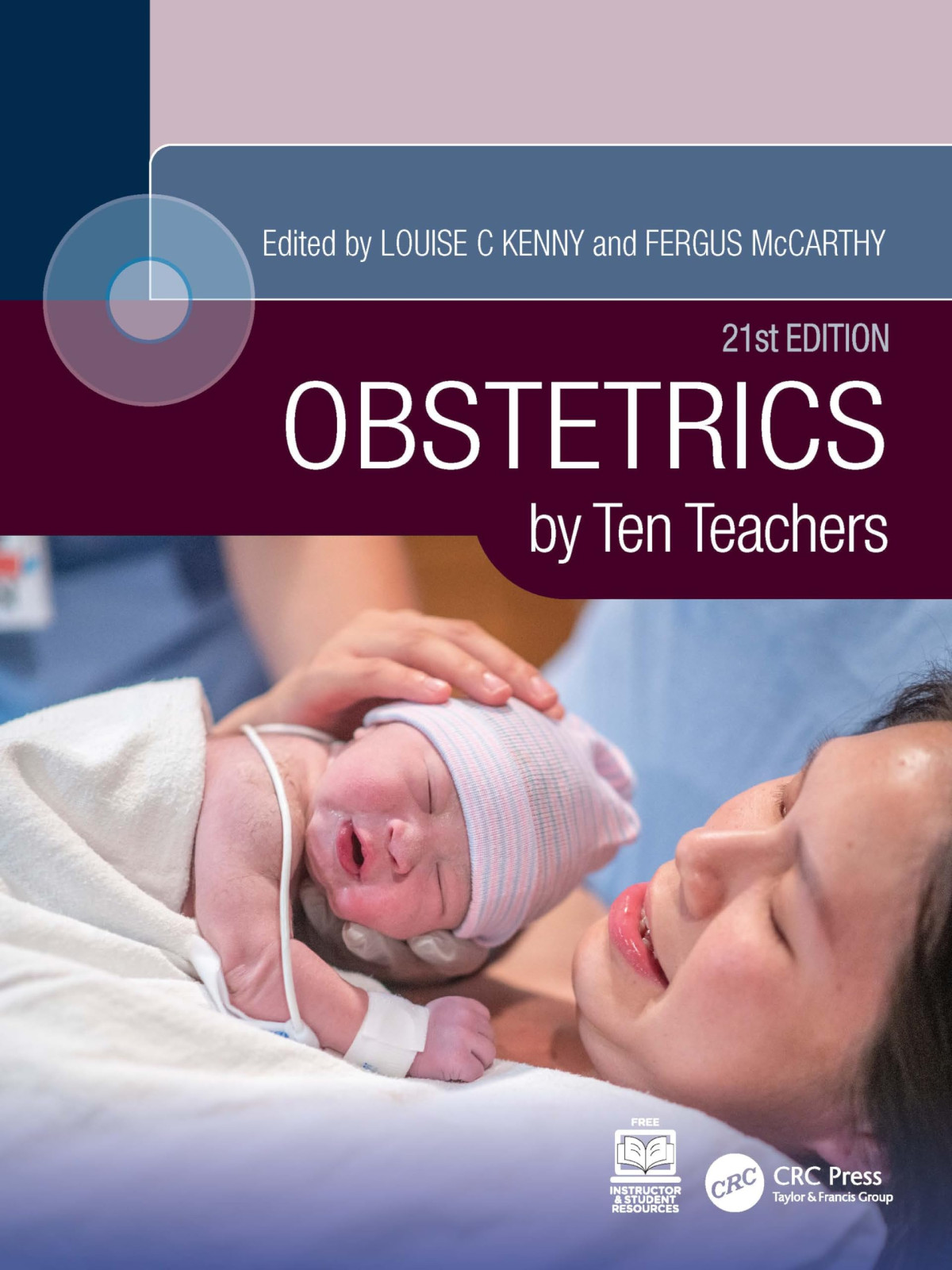 Obstetrics By Ten Teachers 21st Louise C Kenny Fergus Mccarthy