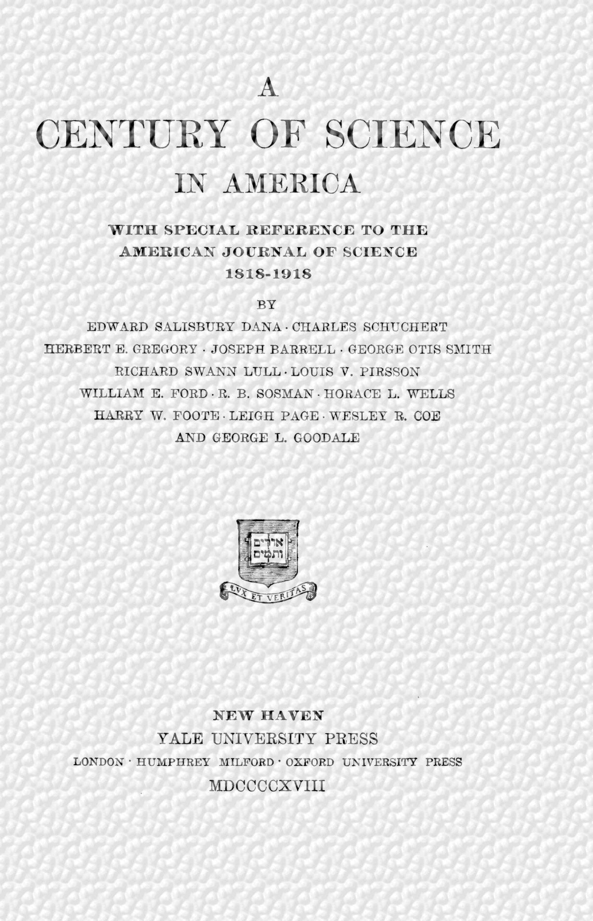 A Century Of Science In America Series Of Contributors