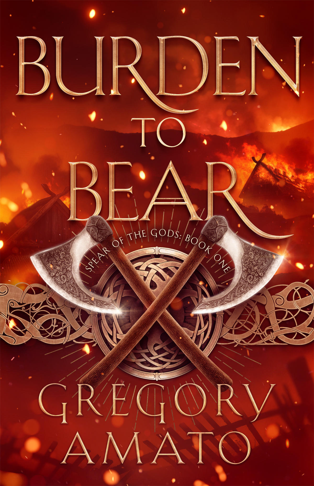 Burden To Bear Gregory Amato