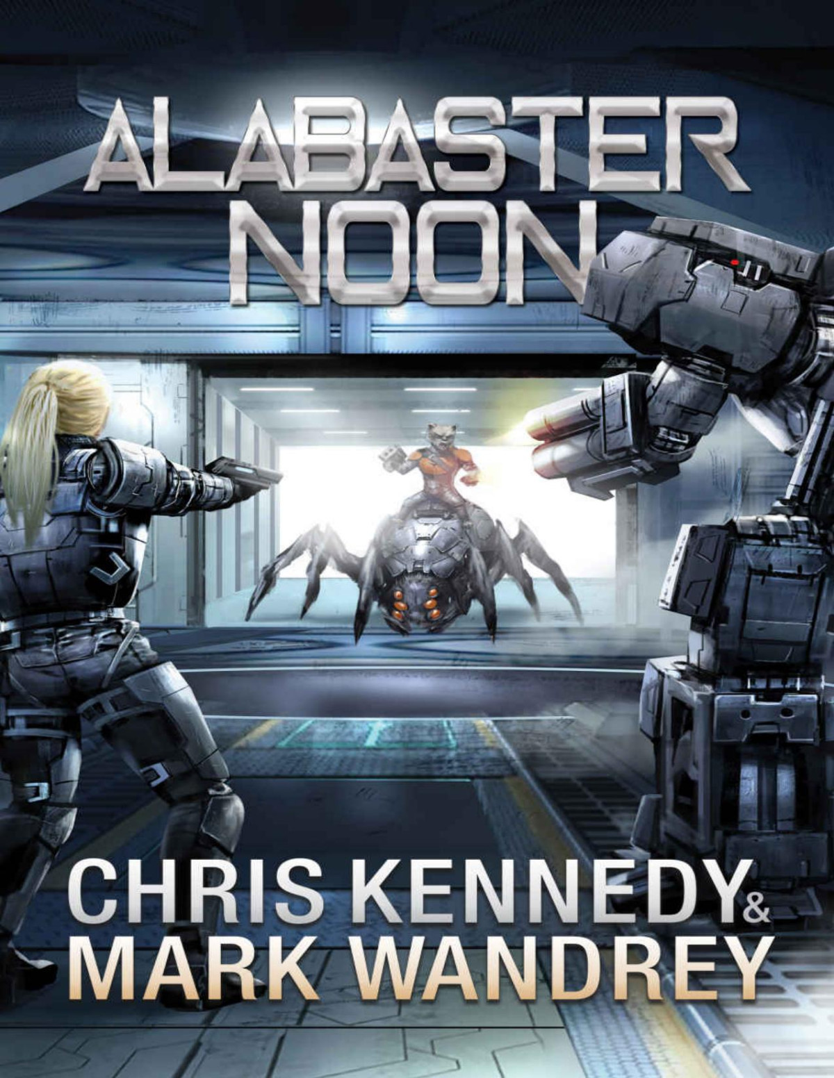 Alabaster Noon Chris Kennedy Mark Wandrey