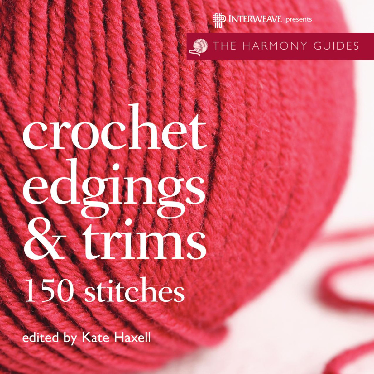 Crochet Edgings Trims 150 Stitches Haxell Kate