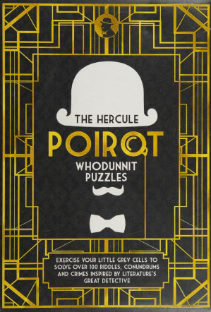 Hercule Poirot Whodunit Puzzles Exercise Your Little Grey Cells To Solve Over 100 Riddles Conundrums And Crimes Inspired By Agatha Christies Great Detective Tim Dedopulos