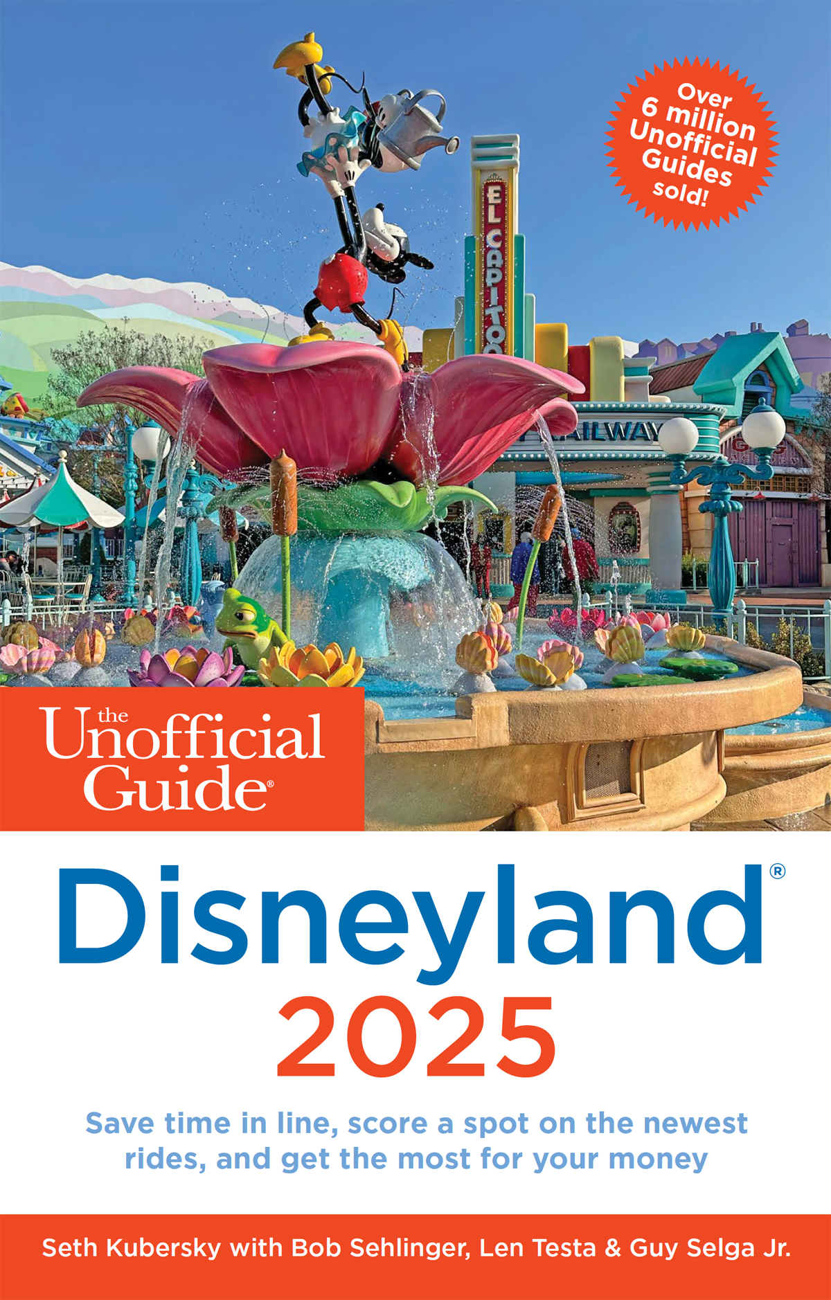 The Unofficial Guide To Disneyland 2025 Seth Kubersky