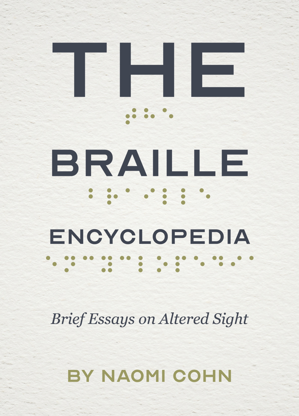 The Braille Encyclopedia Naomi Cohn