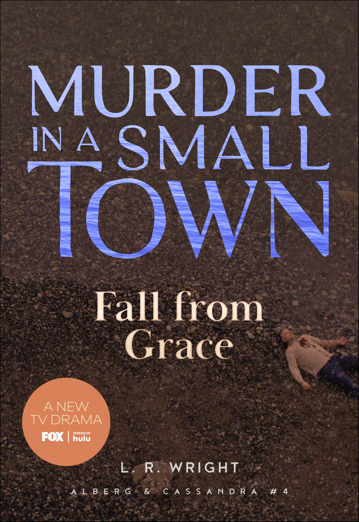 Murder In A Small Town Fall From Grace 1st Edition Lr Wright