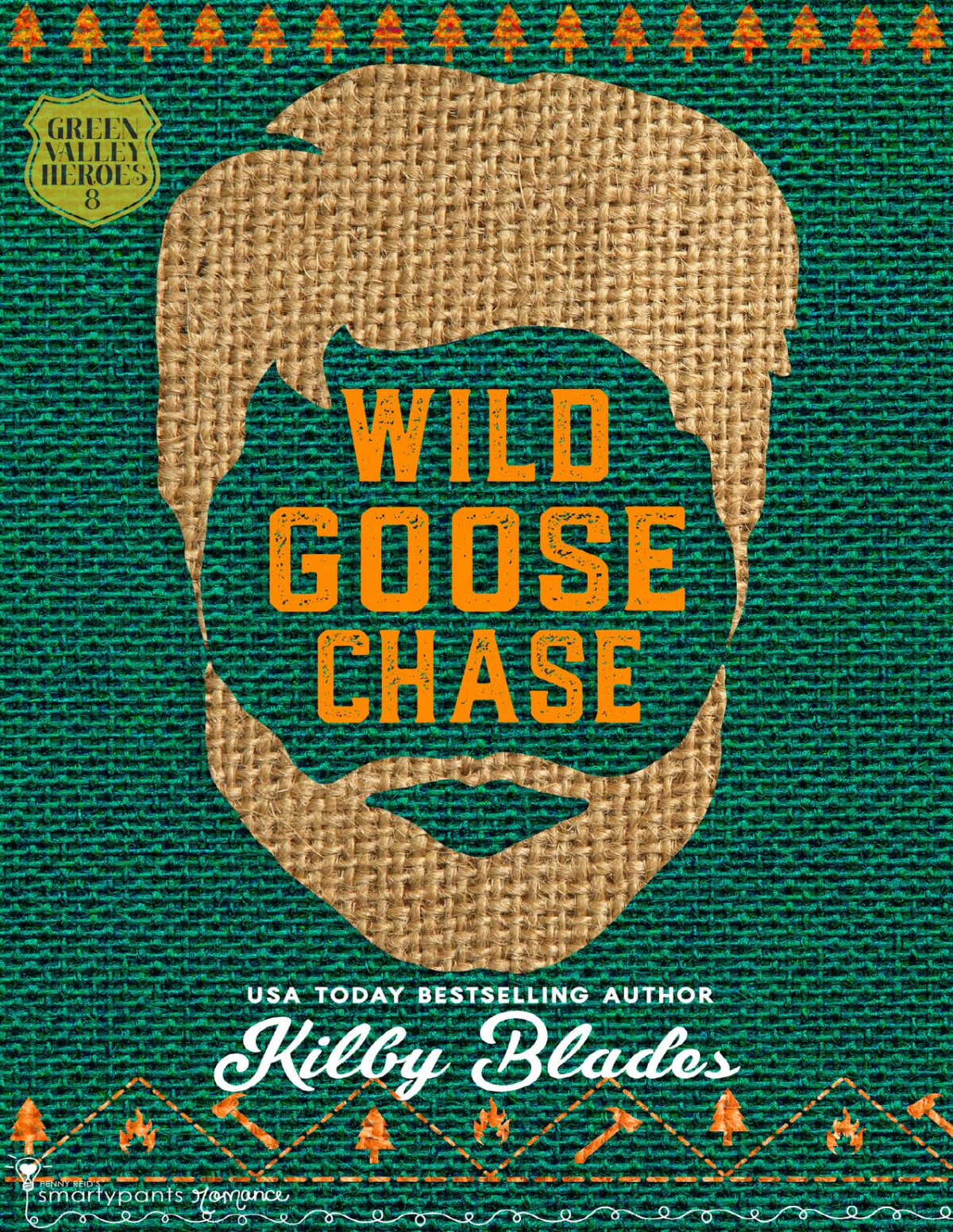 Wild Goose Chase A Slow Burn Small Town Romance Green Valley Heroes Book 8 Kilby Blades