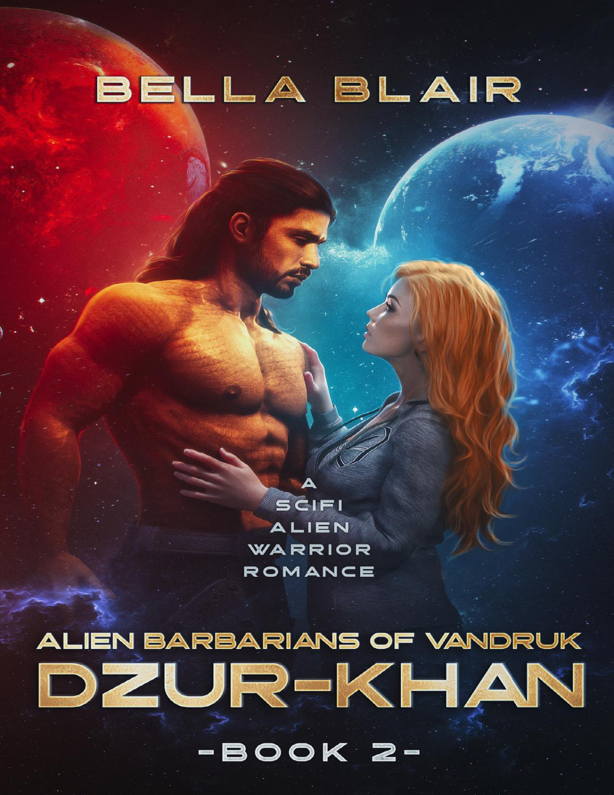 Dzurkhan A Scifi Alien Warrior Romance Bella Blair
