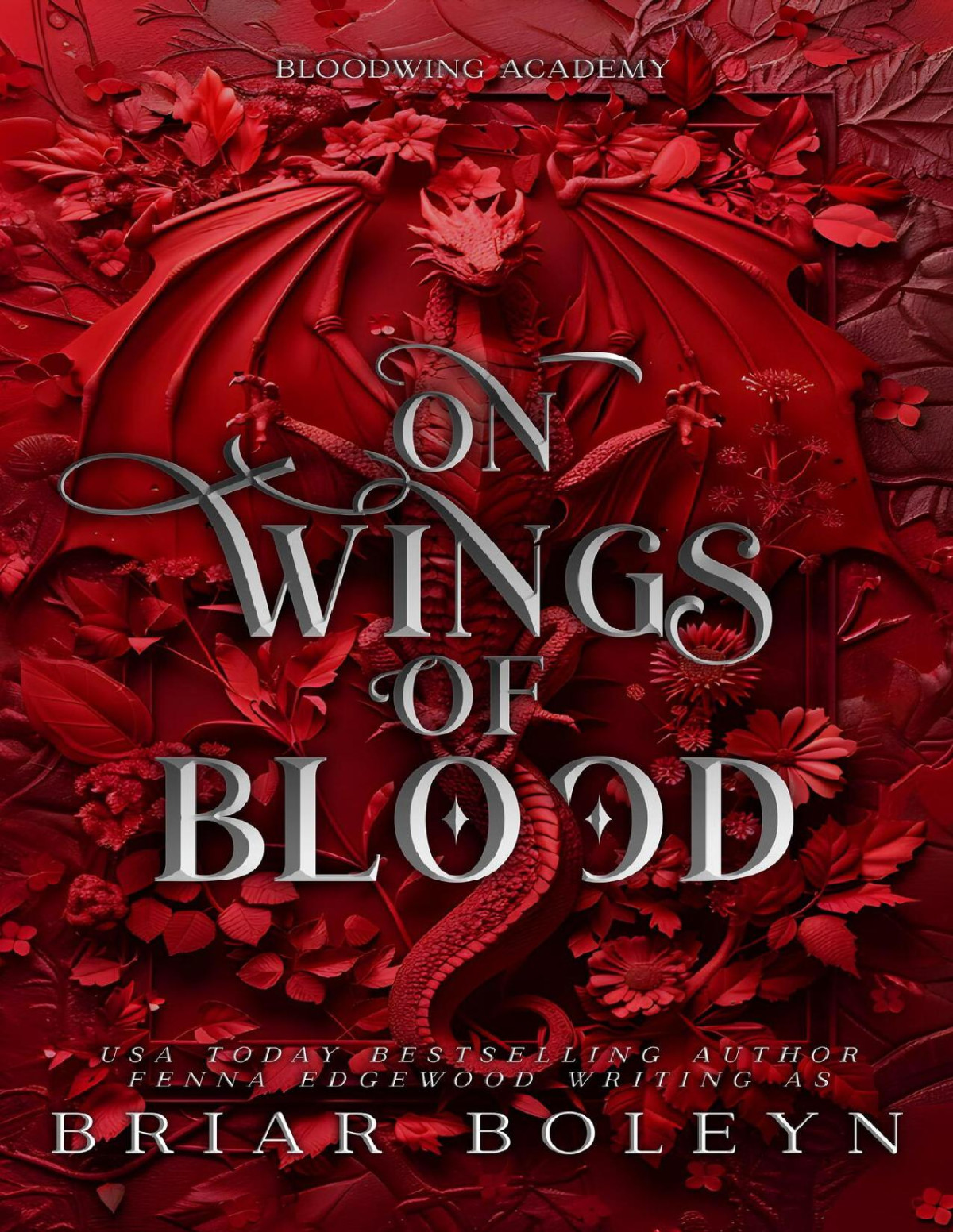 On Wings Of Blood A Dark Vampire Dragon Romantasy Briar Boleyn