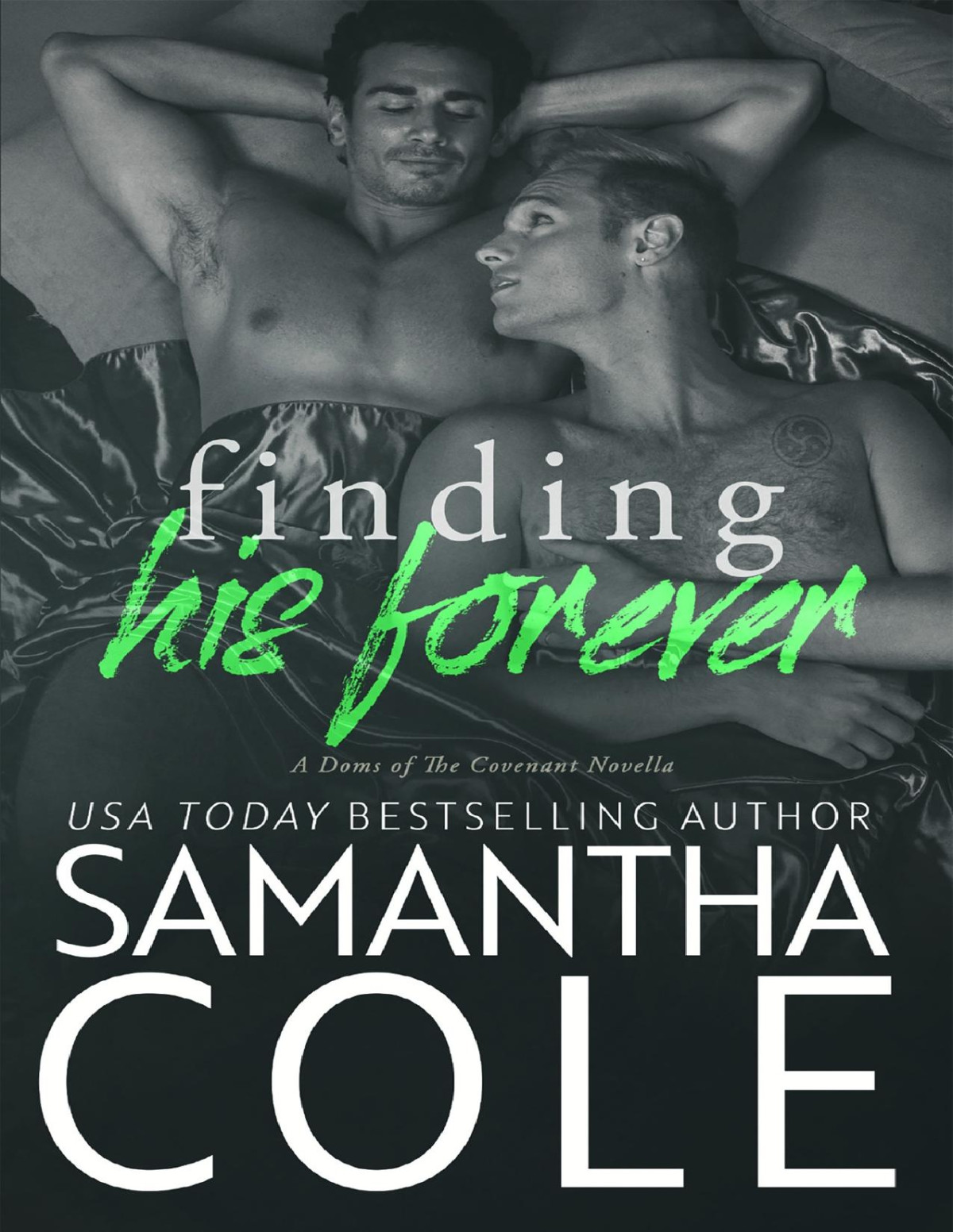 Finding His Forever Doms Of The Covenant Book 4 Samantha Cole