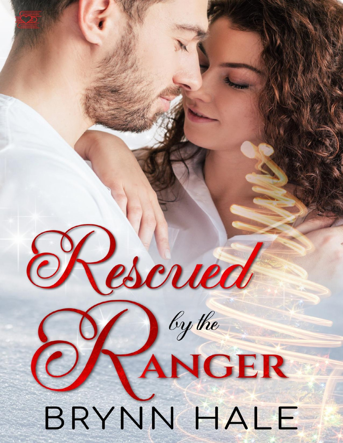 Rescued By The Ranger Brynn Hale