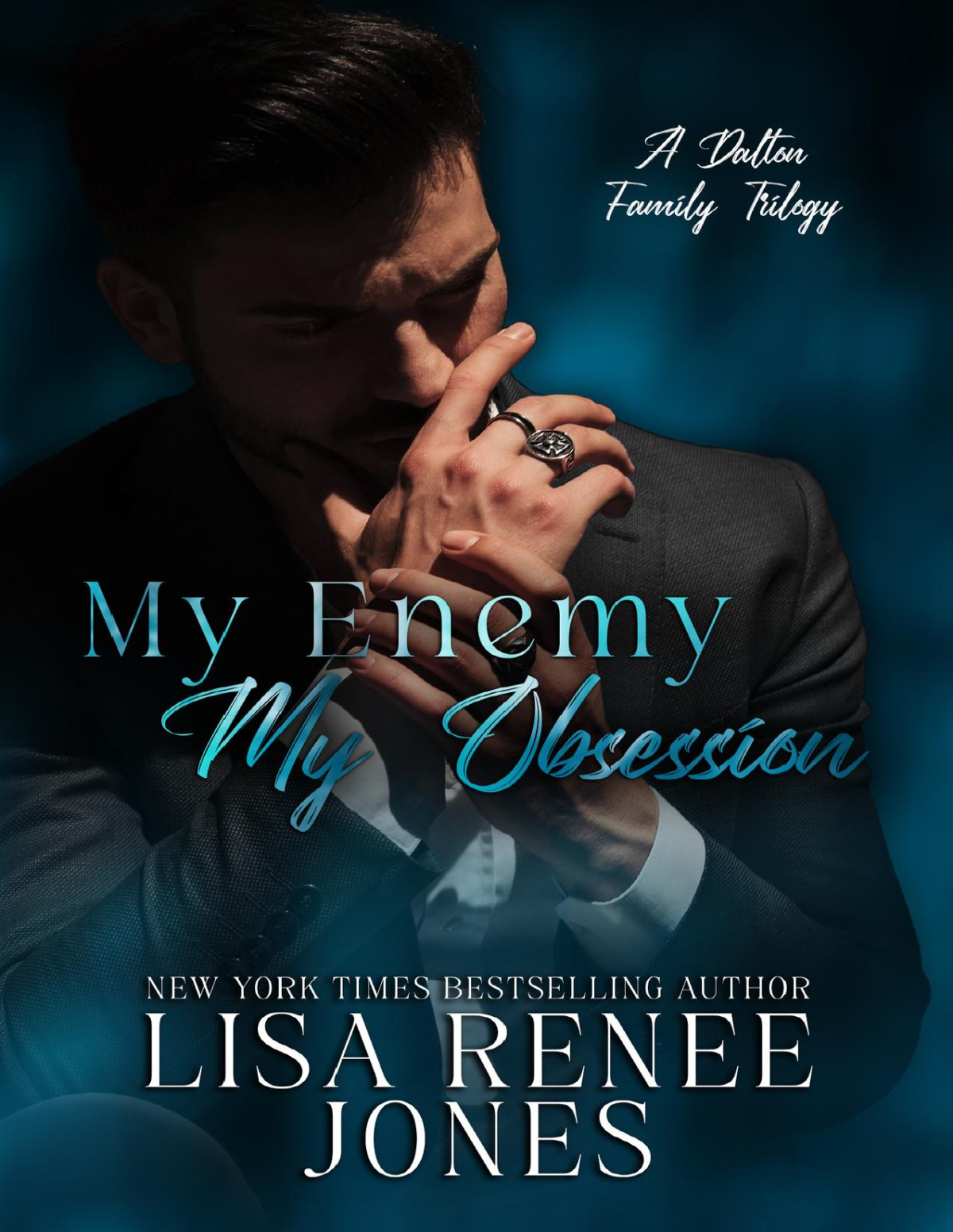 My Enemy My Obsession Dalton Family Book 1 Lisa Renee Jones