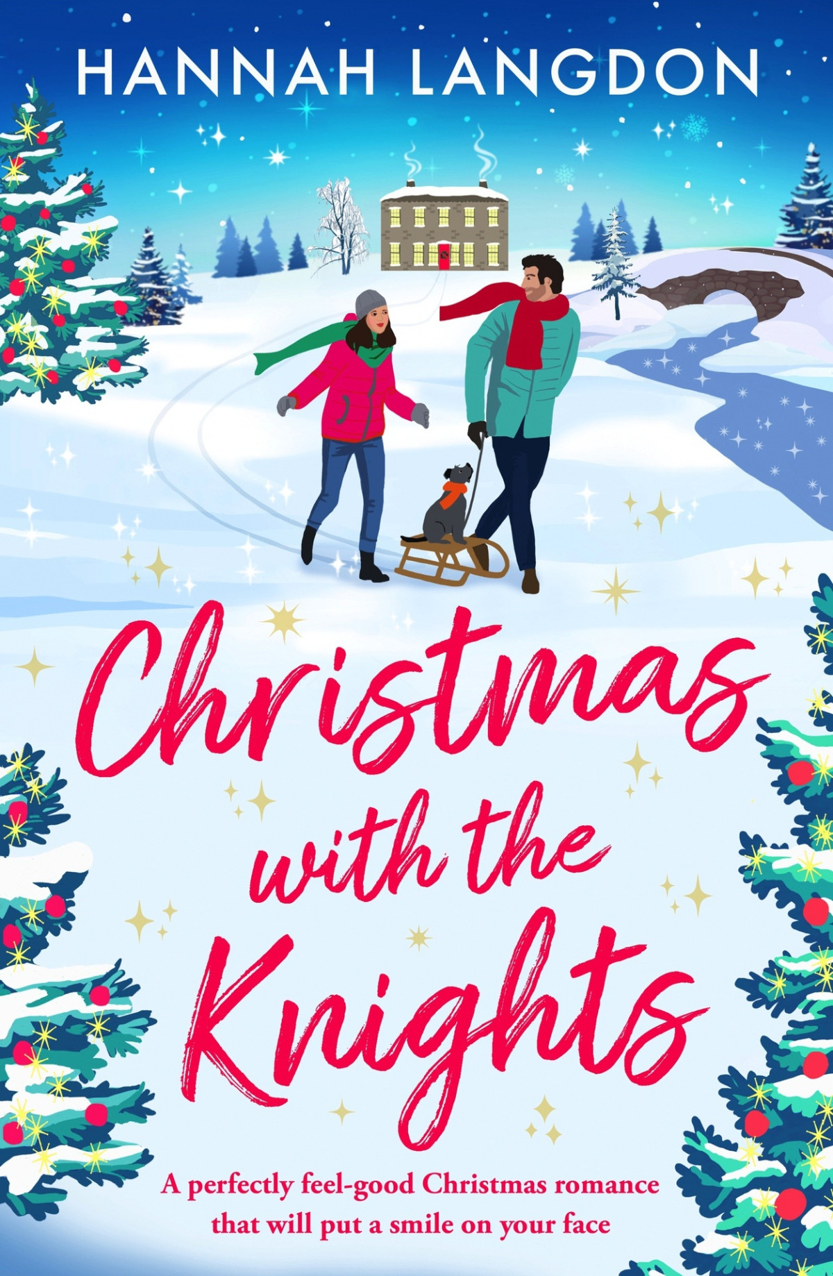 Christmas With The Knights A Perfectly Feelgood Christmas Romance That Will Put A Smile On Your Face Hannah Langdon