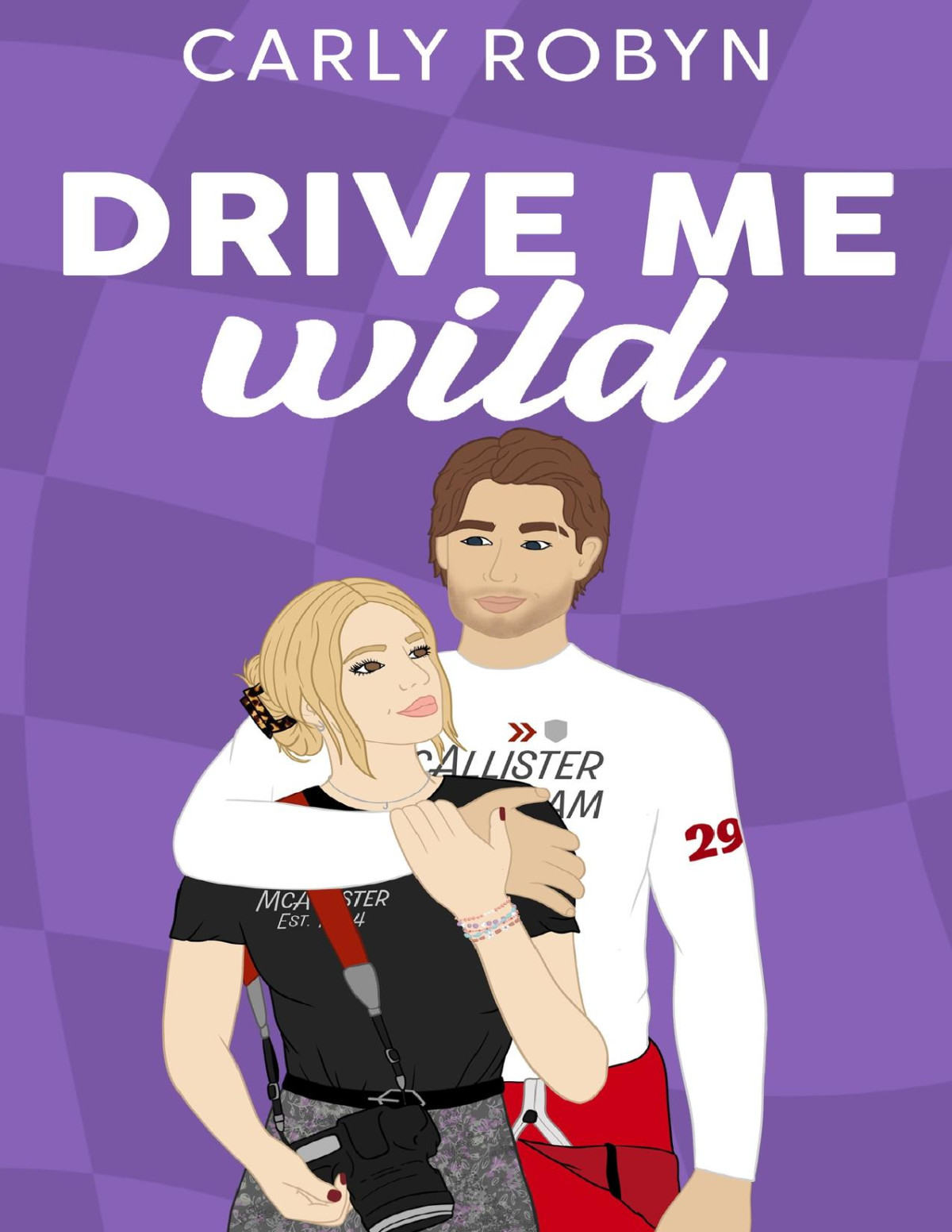 Drive Me Wild Carly Robyn