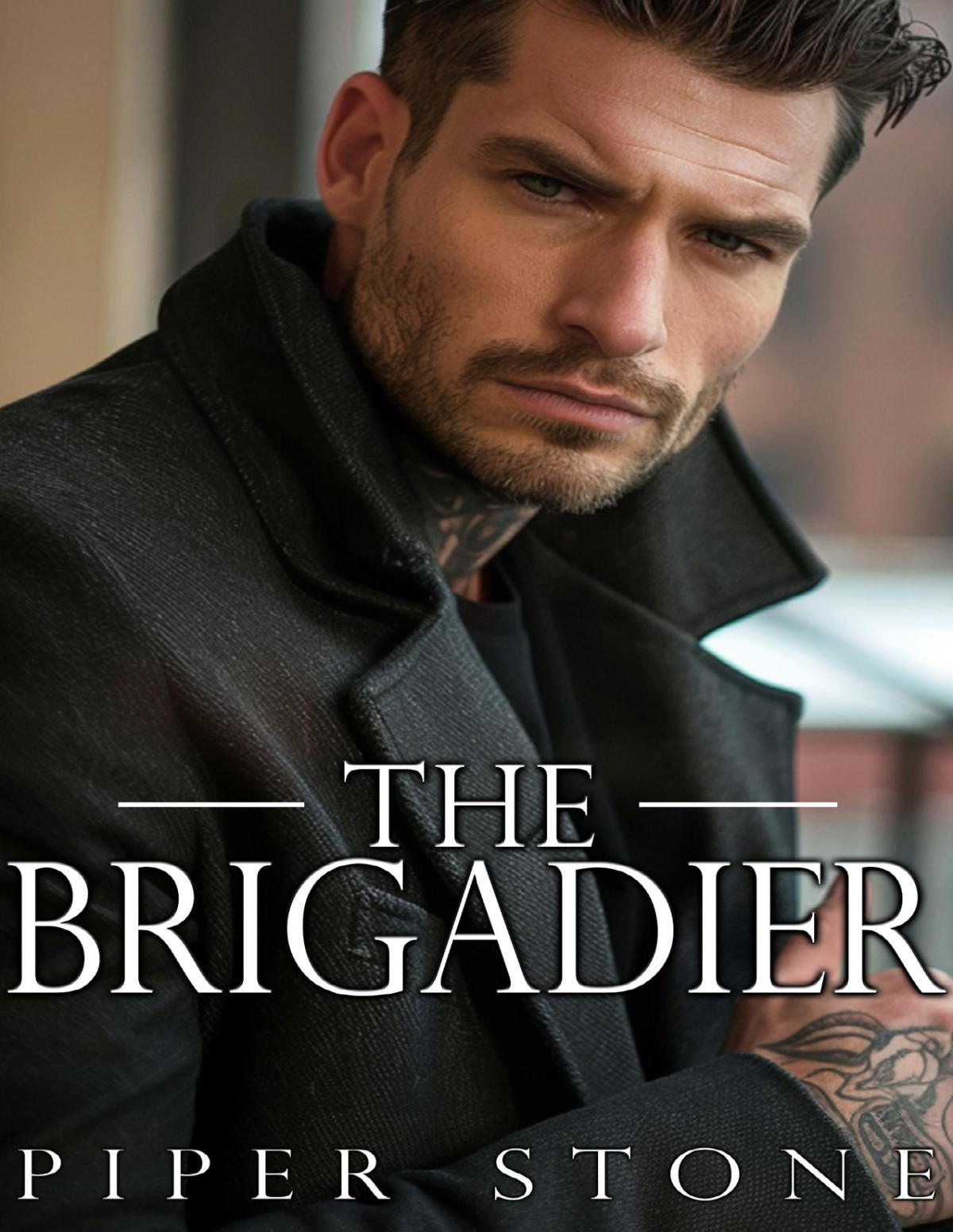 The Brigadier A Dark Russian Mafia Romance Piper Stone