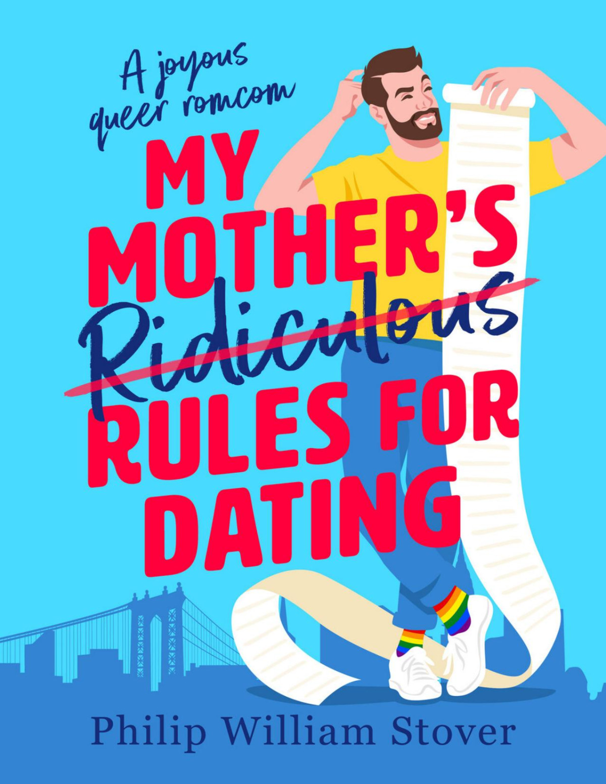 My Mothers Ridiculous Rules For Dating Philip William Stover