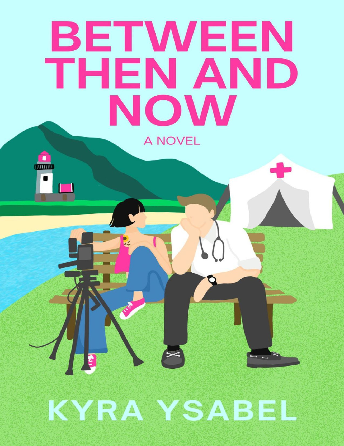 Between Then And Now Kyra Ysabel