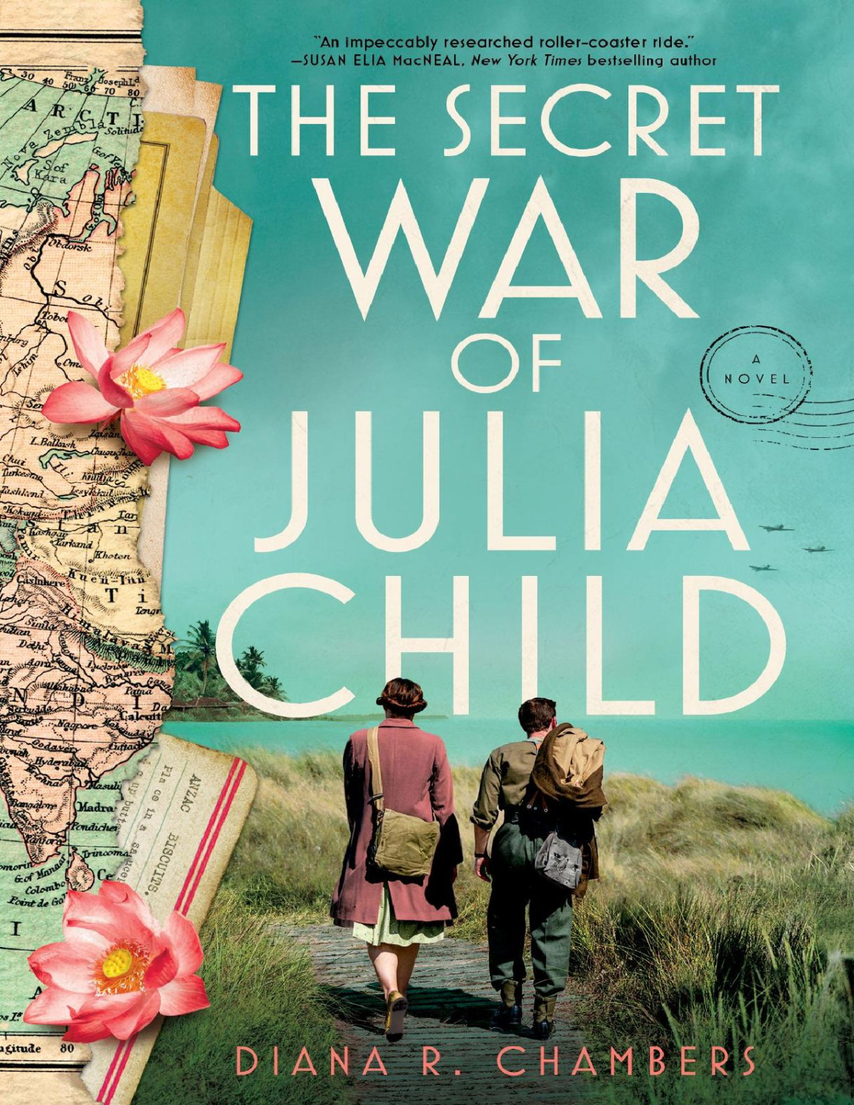 The Secret War Of Julia Child Diana R Chambers