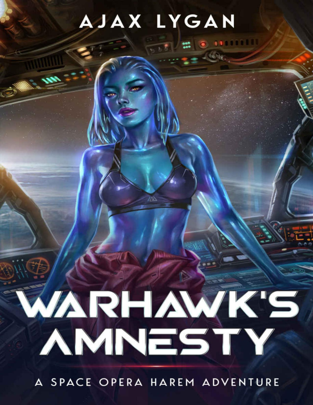 Warhawks Amnesty A Space Opera Harem Adventure Ajax Lygan