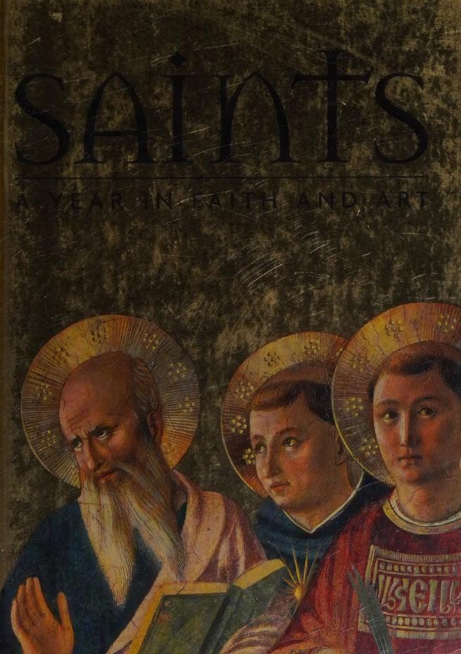 Saints A Year In Faith And Art Giorgi Rosa