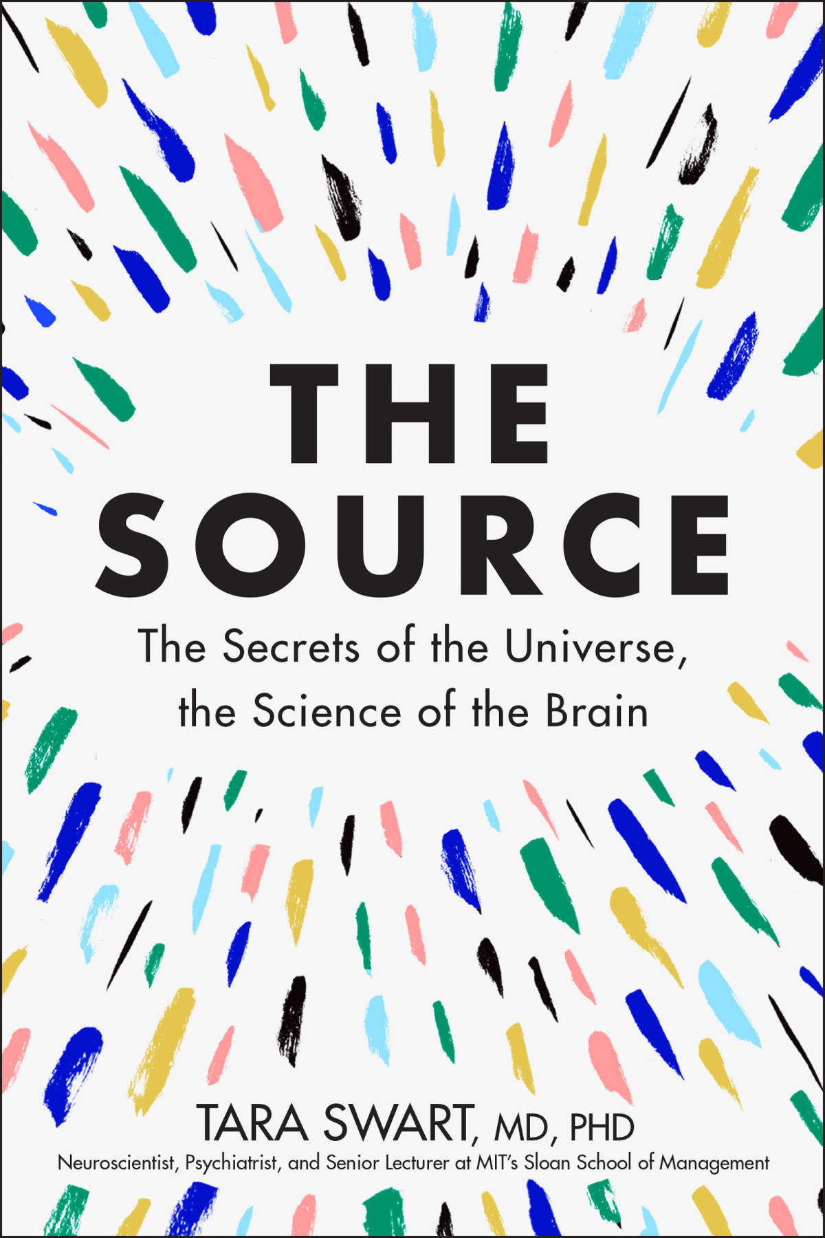 The Source Dr Tara Swart