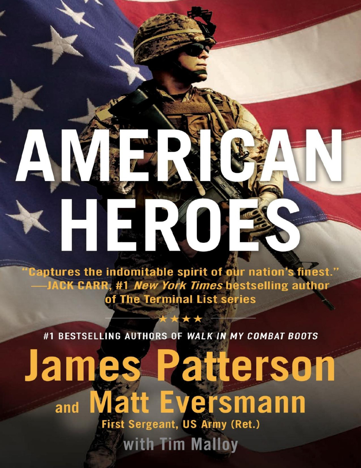 American Heroes James Patterson Matt Eversmann Tim Malloy