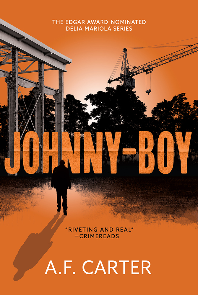Johnnyboy A Delia Mariola Novel A F Carter