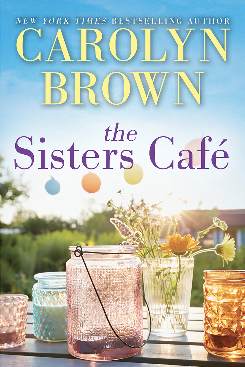 The Sisters Caf Cadillac Book 1 Carolyn Brown