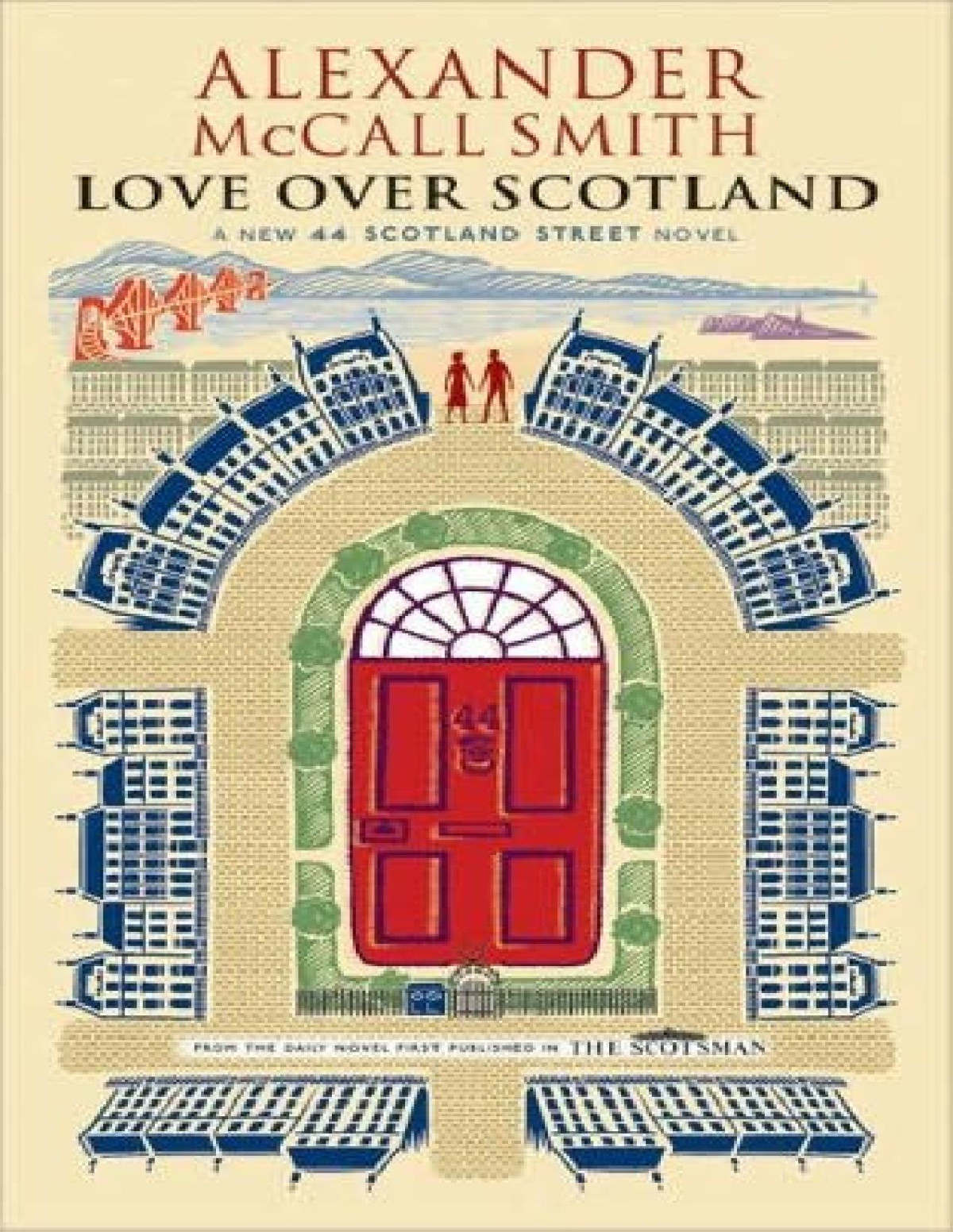 Love Over Scotland Alexander Mccall Smith
