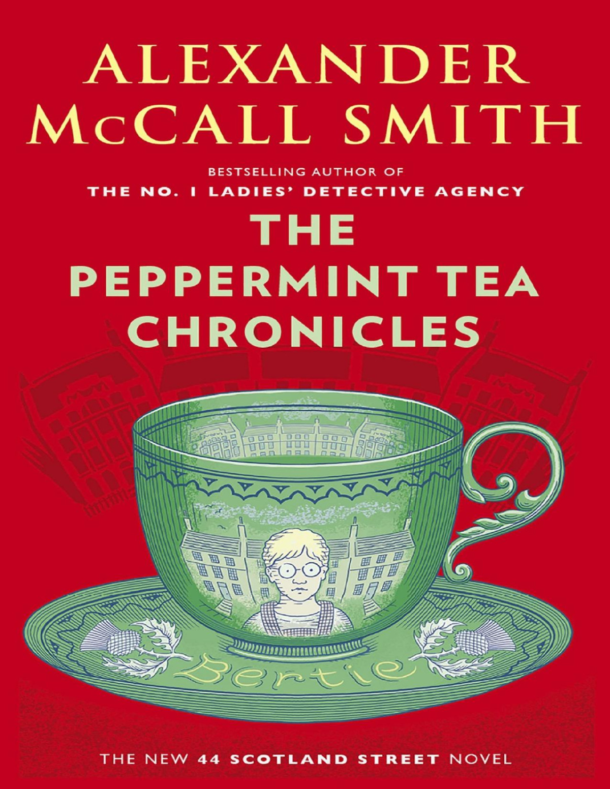 The Peppermint Tea Chronicles Alexander Mccall Smith