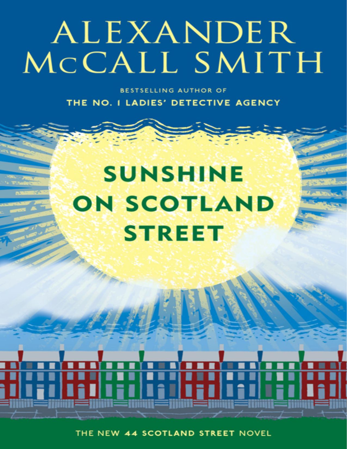 Sunshine On Scotland Street Alexander Mccall Smith