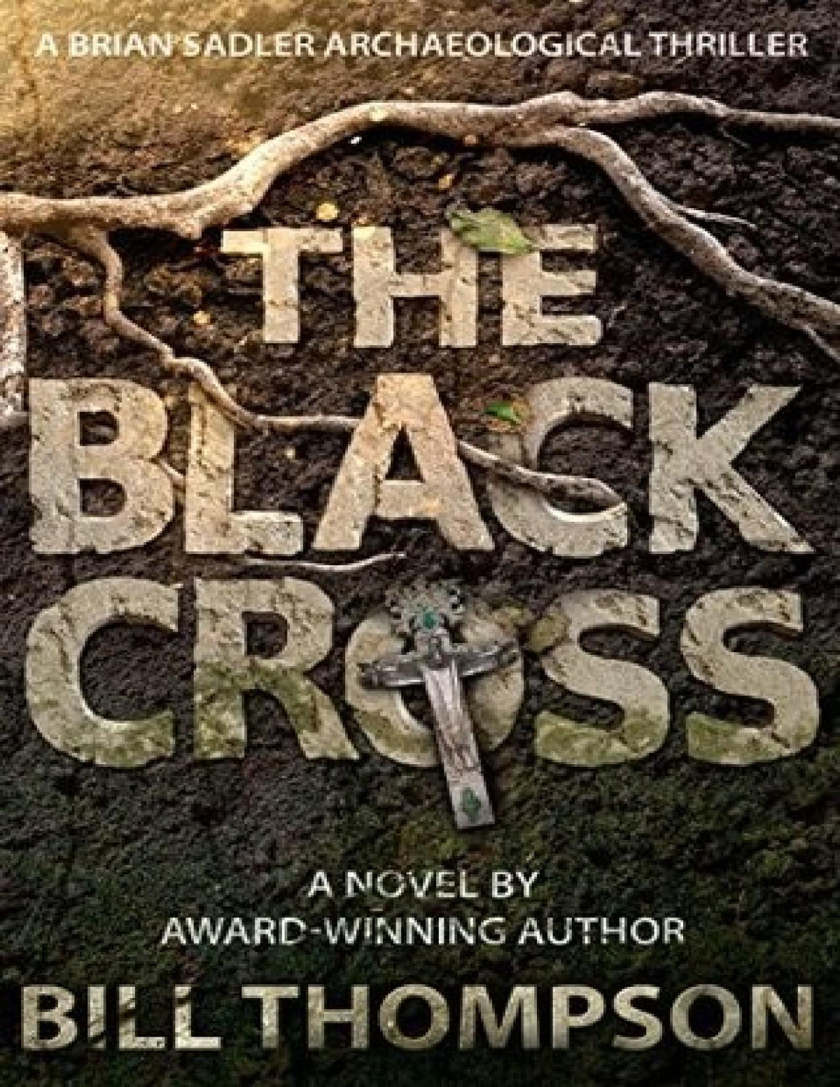The Black Cross Bill Thompson