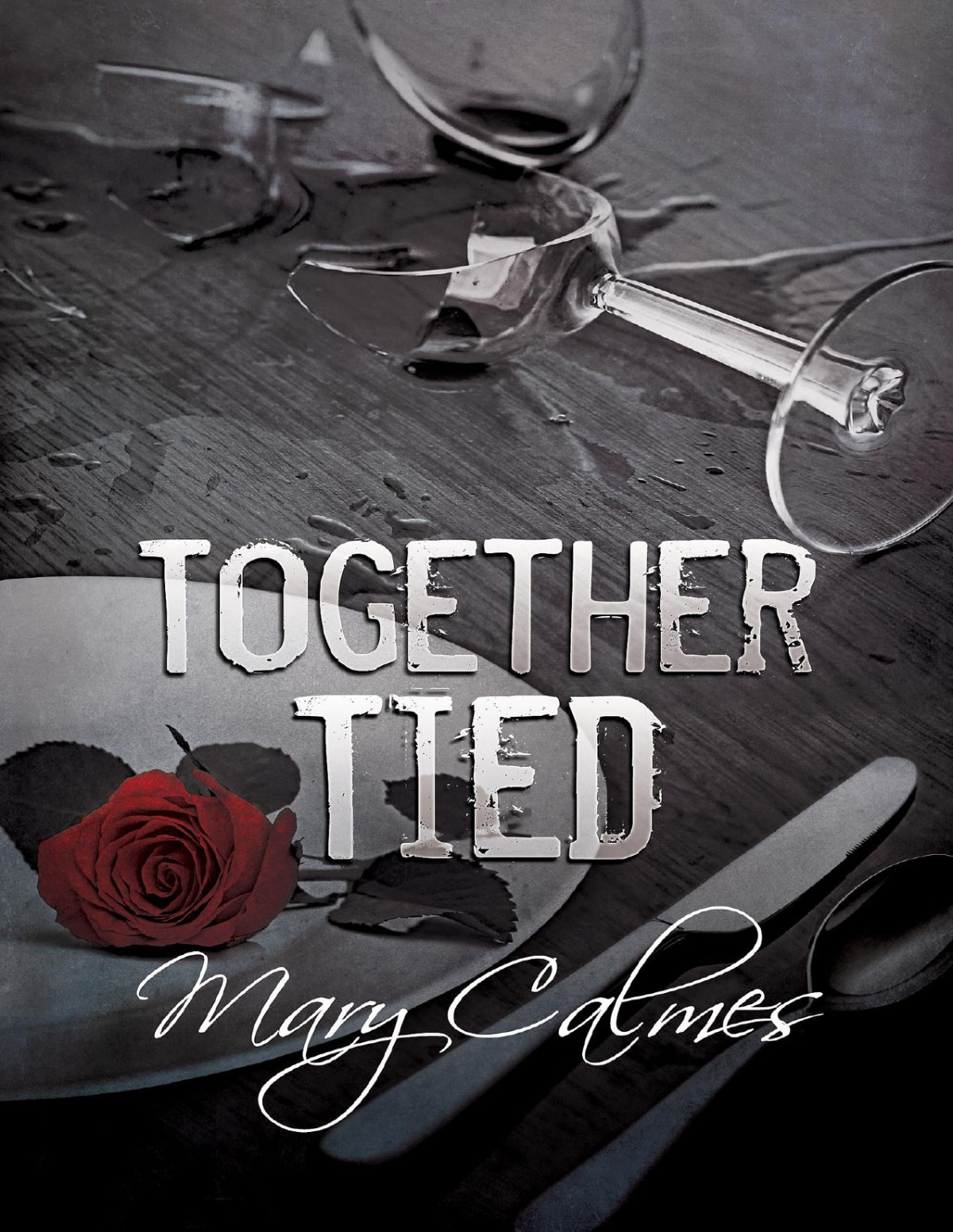 Together Tied Mary Calmes