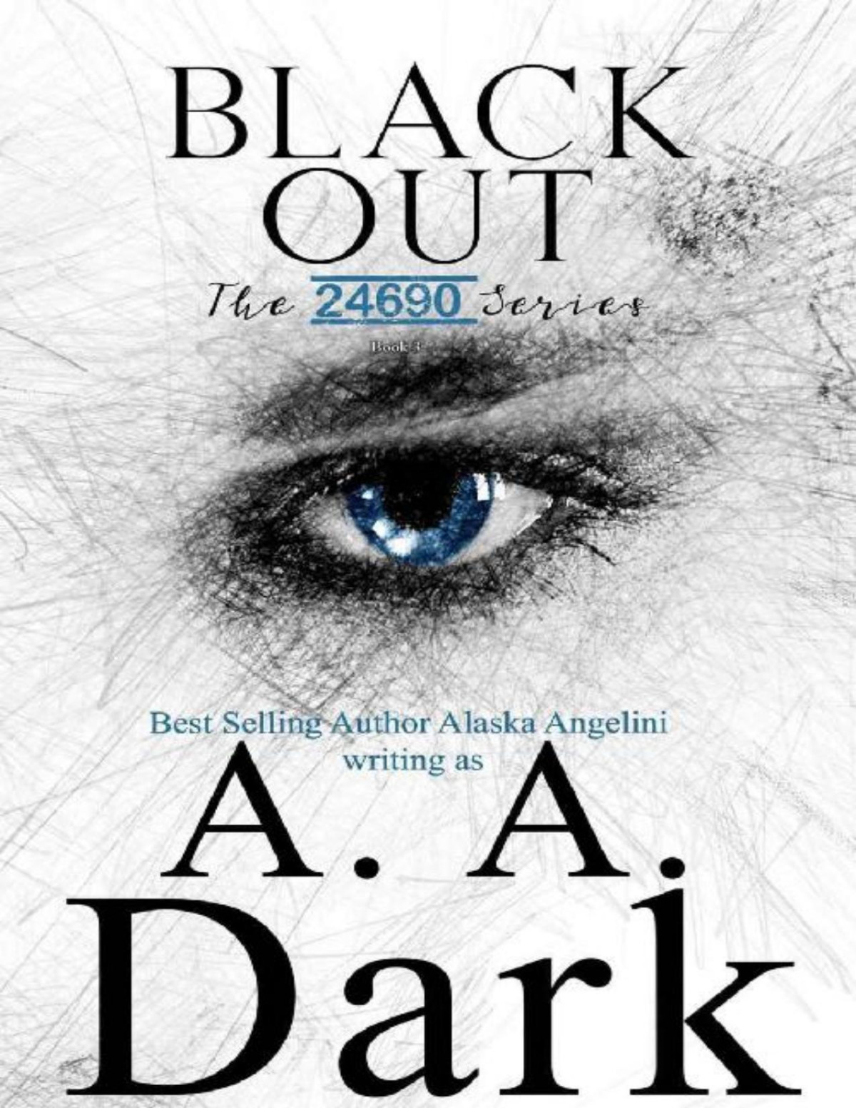 Black Out A A Dark Alaska Angelini