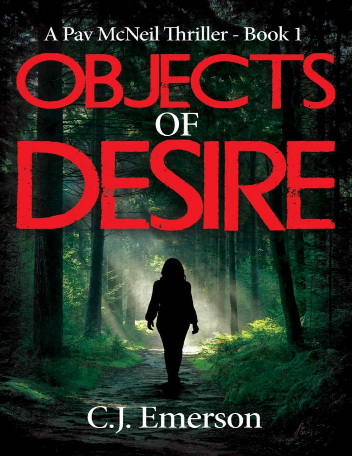 Objects Of Desire C J Emerson