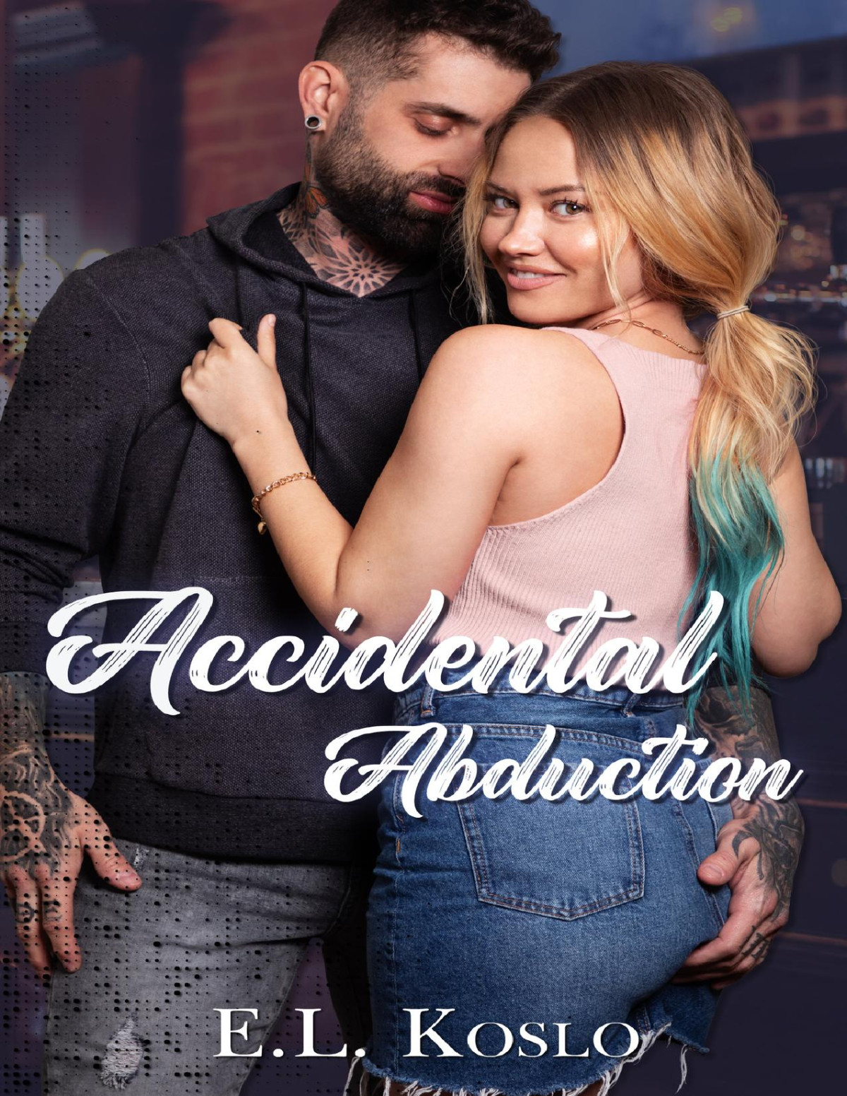 Accidental Abduction E L Koslo