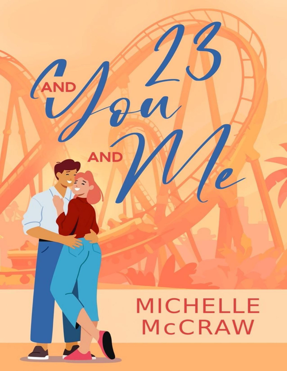 23 And You And Me Michelle Mccraw