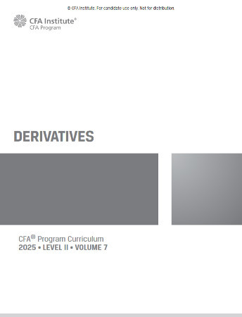 Cfa Program Curriculum 2025 L2 Volume 7 Derivatives Cfa
