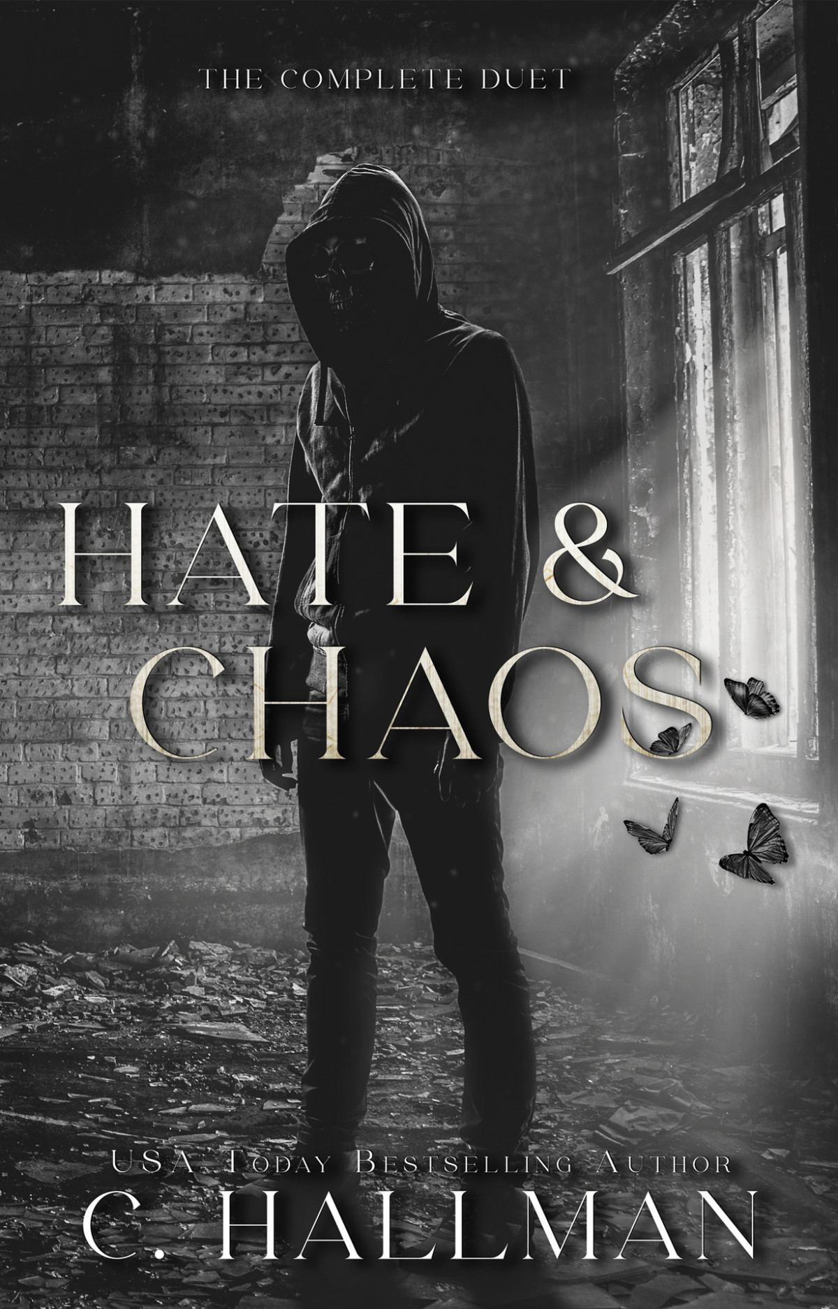 Hate Chaos The Complete Duet C Hallman