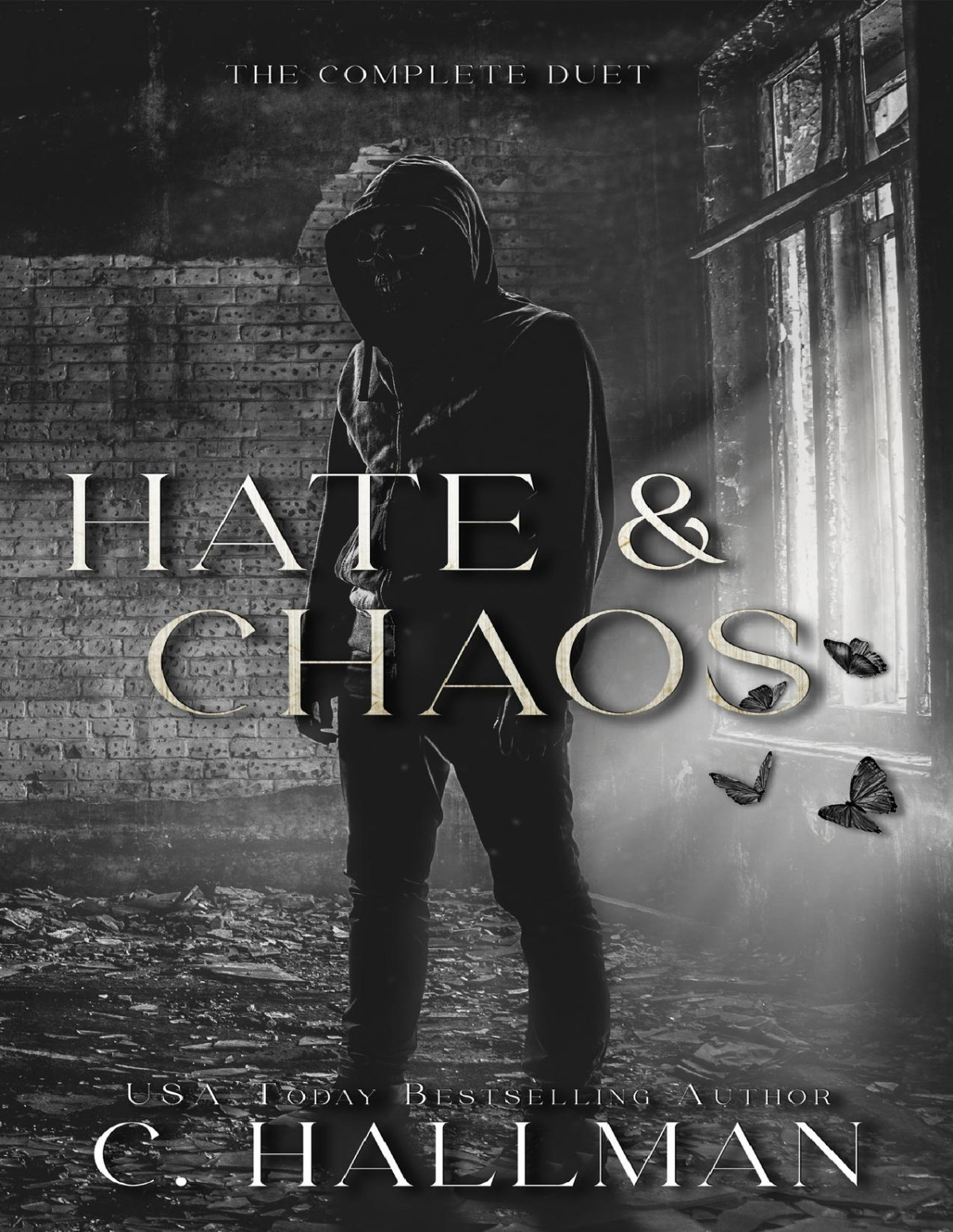 Hate Chaos The Complete Duet C Hallman