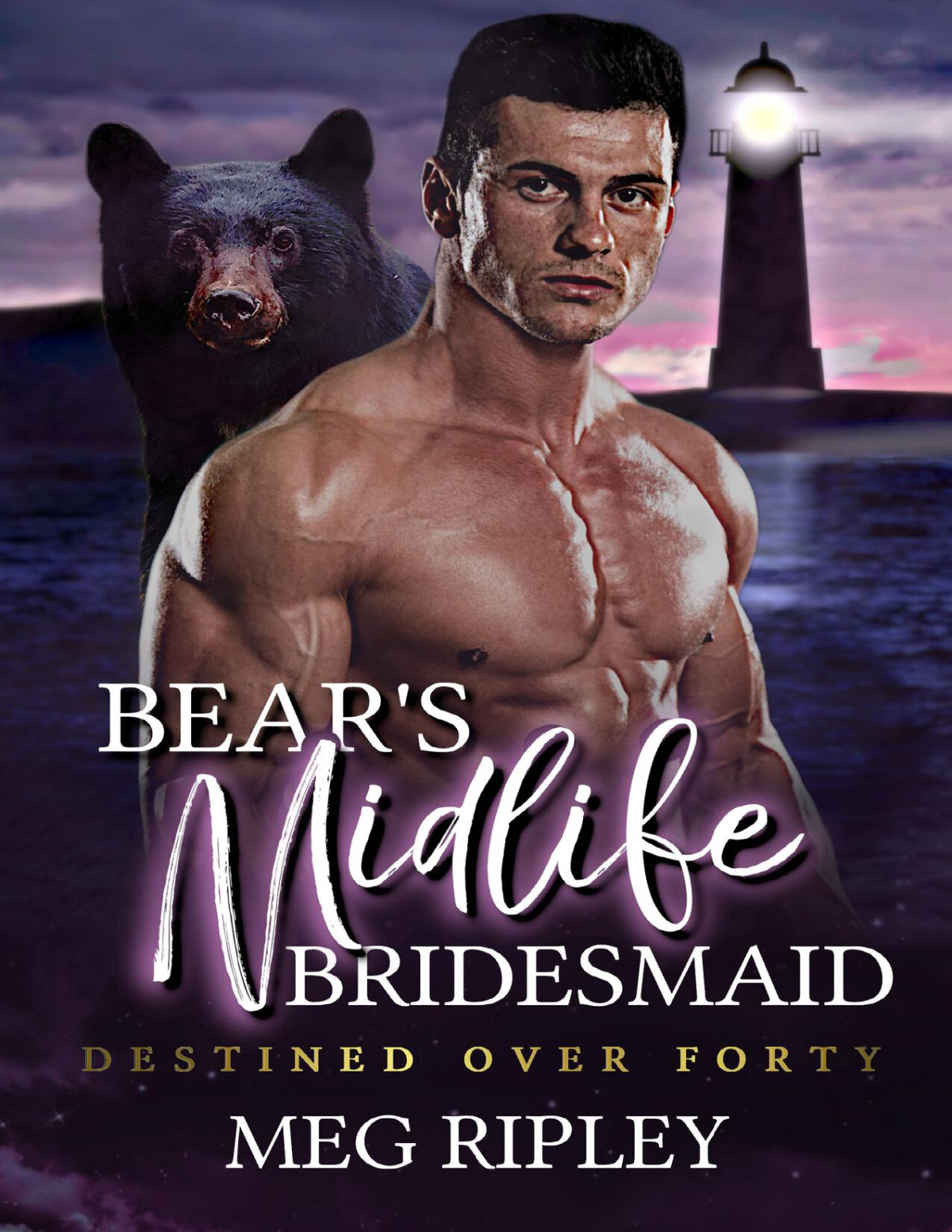 Bears Midlife Bridesmaid Shifter Nation Destined Over Forty Meg Ripley