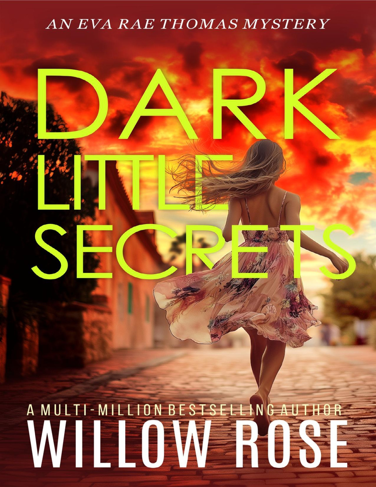 Dark Little Secrets Willow Rose