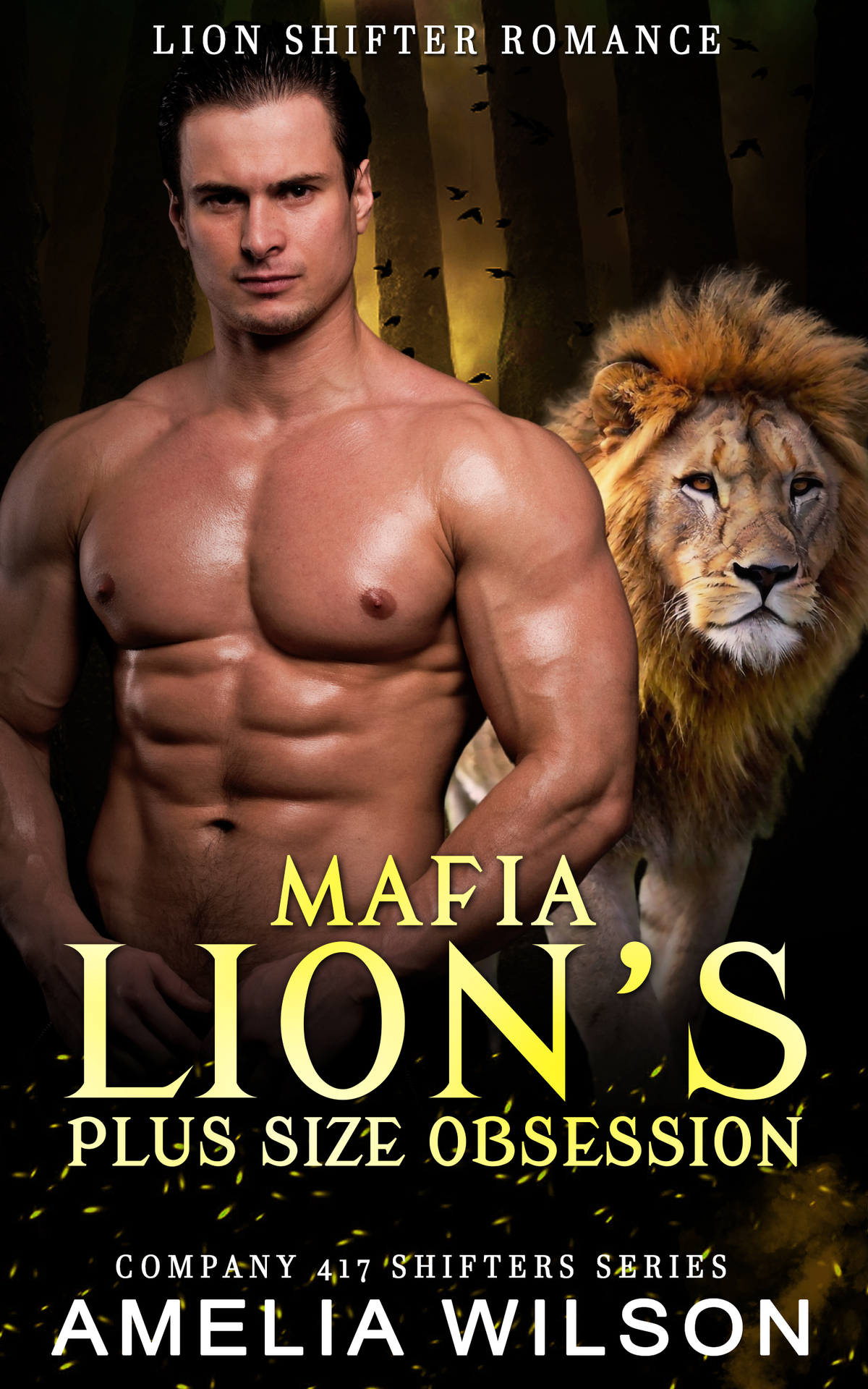 Mafia Lions Plus Size Obsession Paranormal Lion Shifter Romance Amelia Wilson
