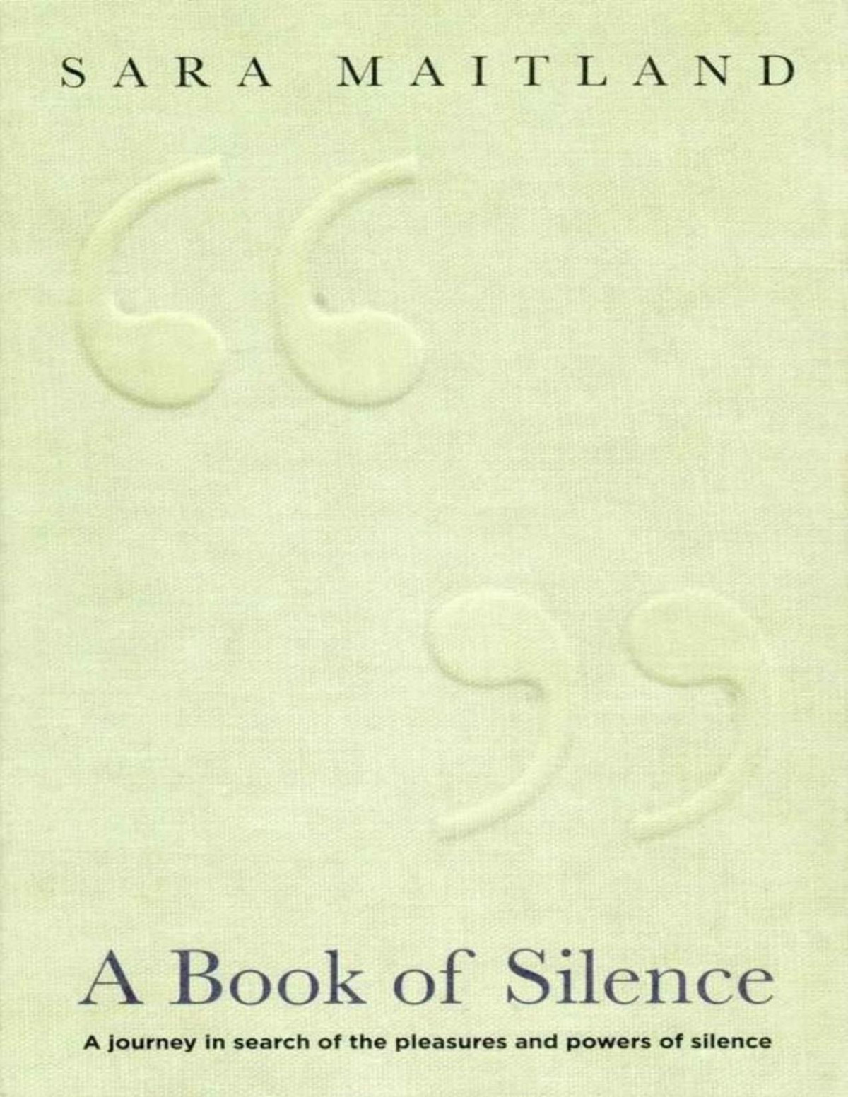 A Book Of Silence Maitland Sara